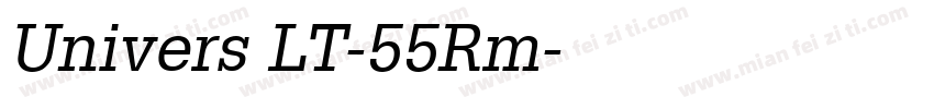 Univers LT-55Rm字体转换